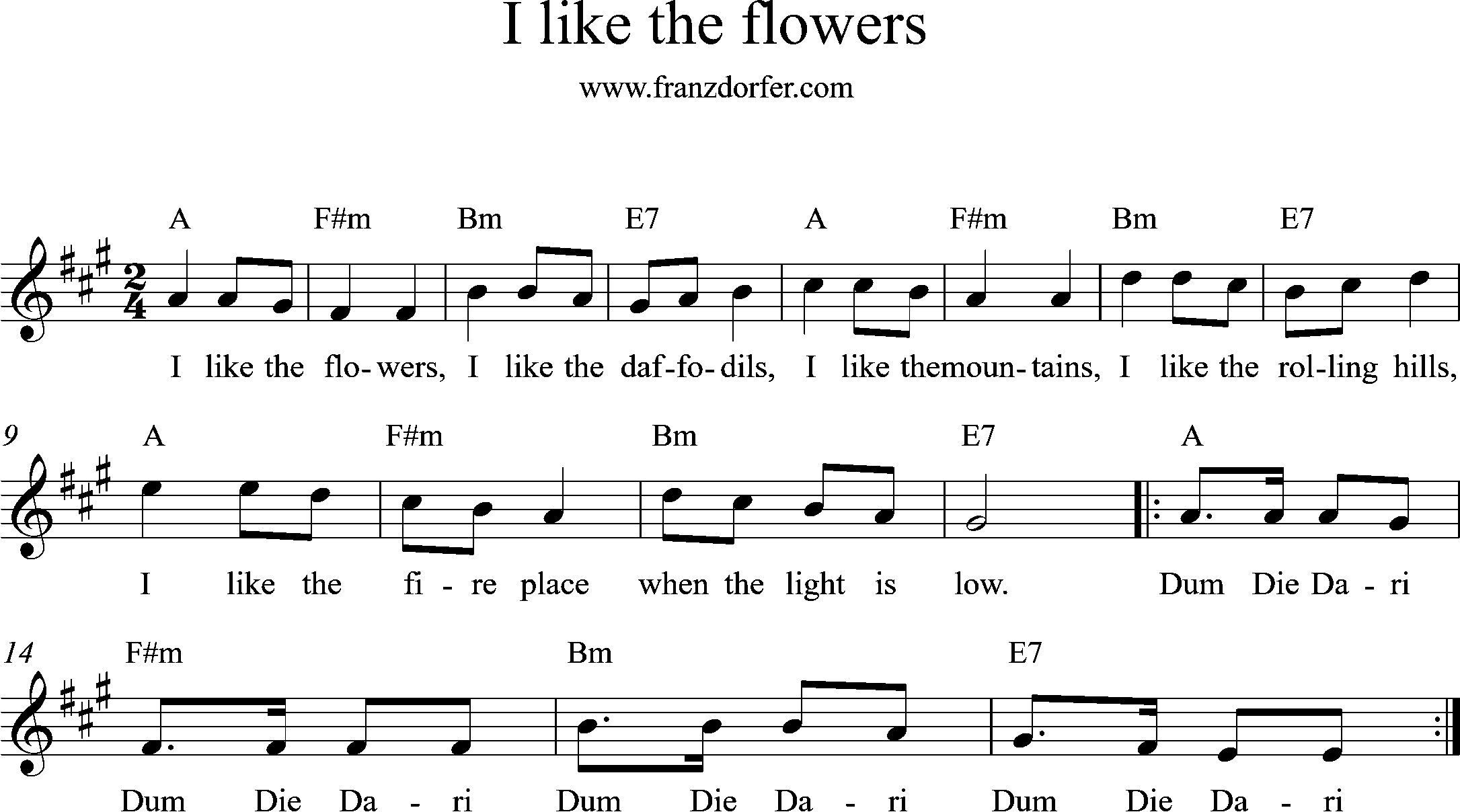 I Like The Flowers A